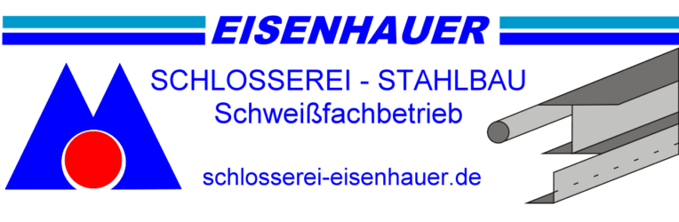 Schlosserei – Stahlbau Eisenhauer